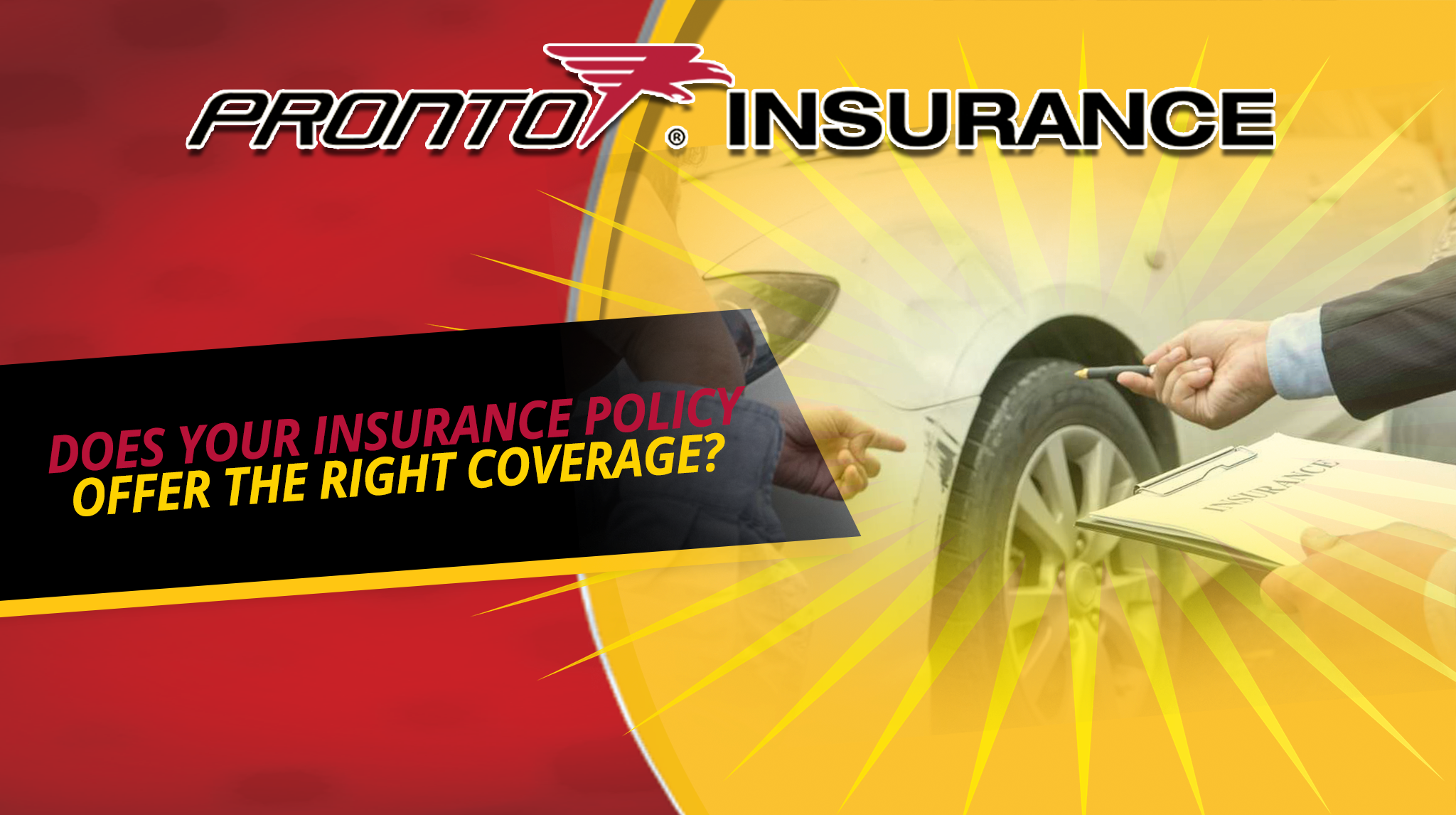 Does Your Insurance Policy Offer the Right Coverage?