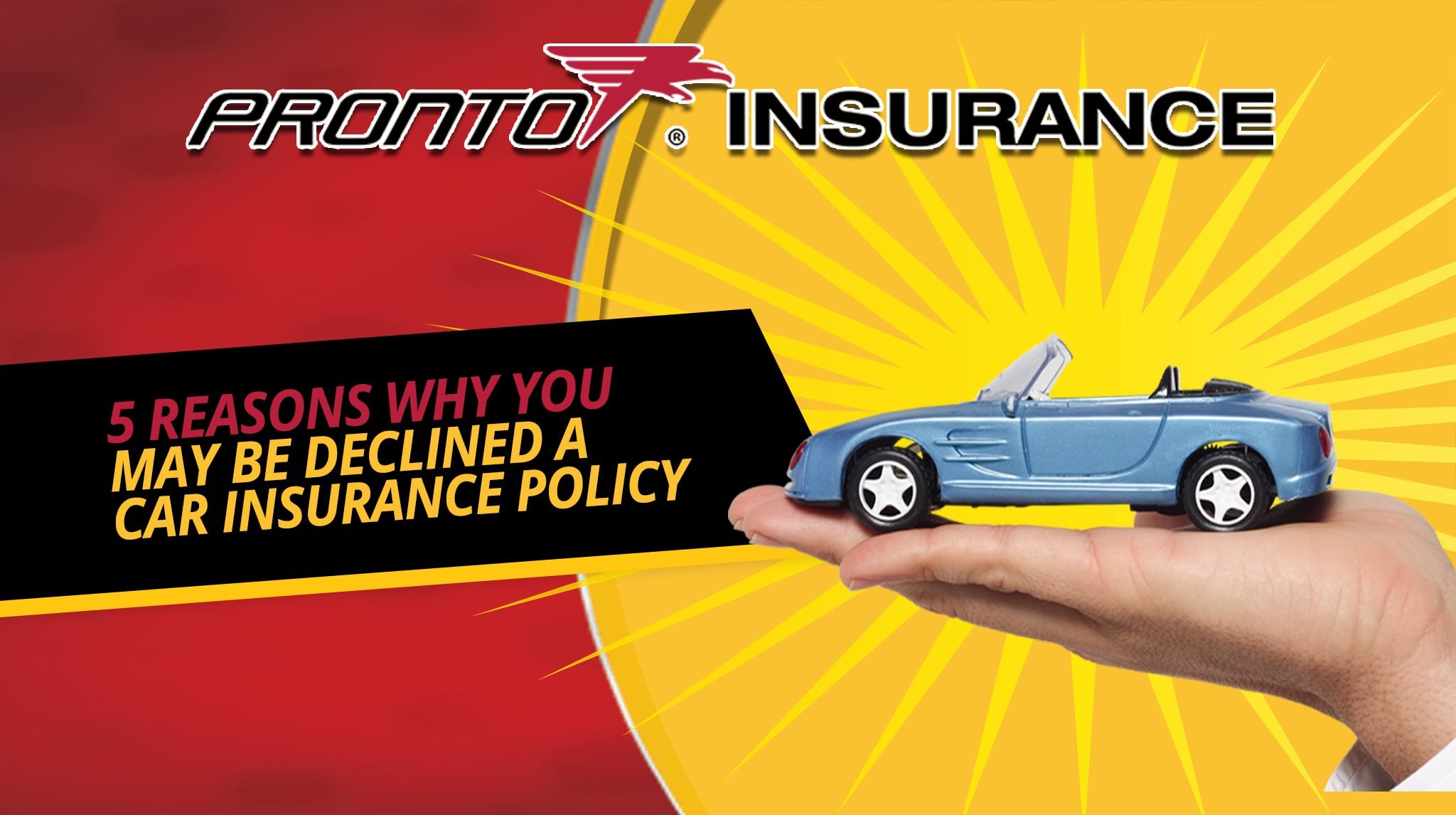 5 Reasons Why You May Be Declined a Car Insurance Policy